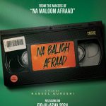 Nabeel Qureshi’s Eid Film “Na Baligh Afraad” Marks Samar Jafri’s Film Debut